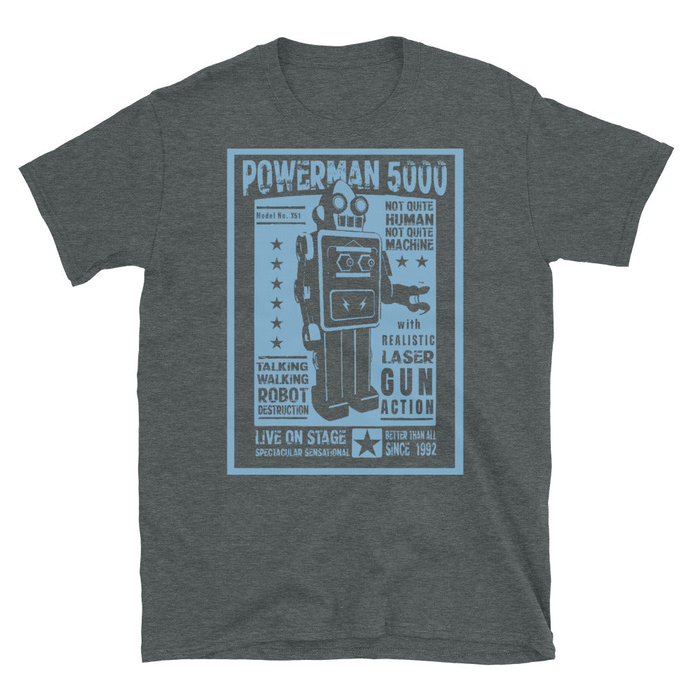 Talking, Walking, Robot Unisex T-Shirt - Official Powerman 5000 Merch